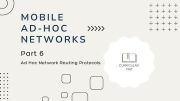 Ad Hoc Network Routing Protocols || Part 6 Mobile Ad-hoc Networks