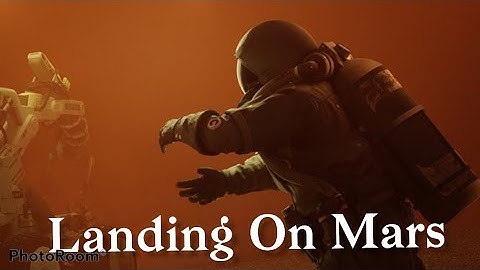 The Challenges Of Landing Humans On Mars!