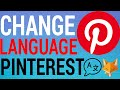 How To Change Language On Pinterest (2020)