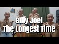 【1人で歌ってみた】Billy Joel / for the longest time