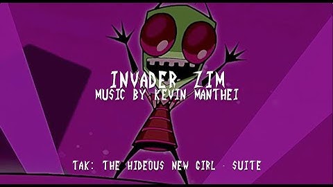 Invader Zim Ep. 120A&B | The Hideous New Girl | Official Suite and Soundtrack by Kevin Manthei