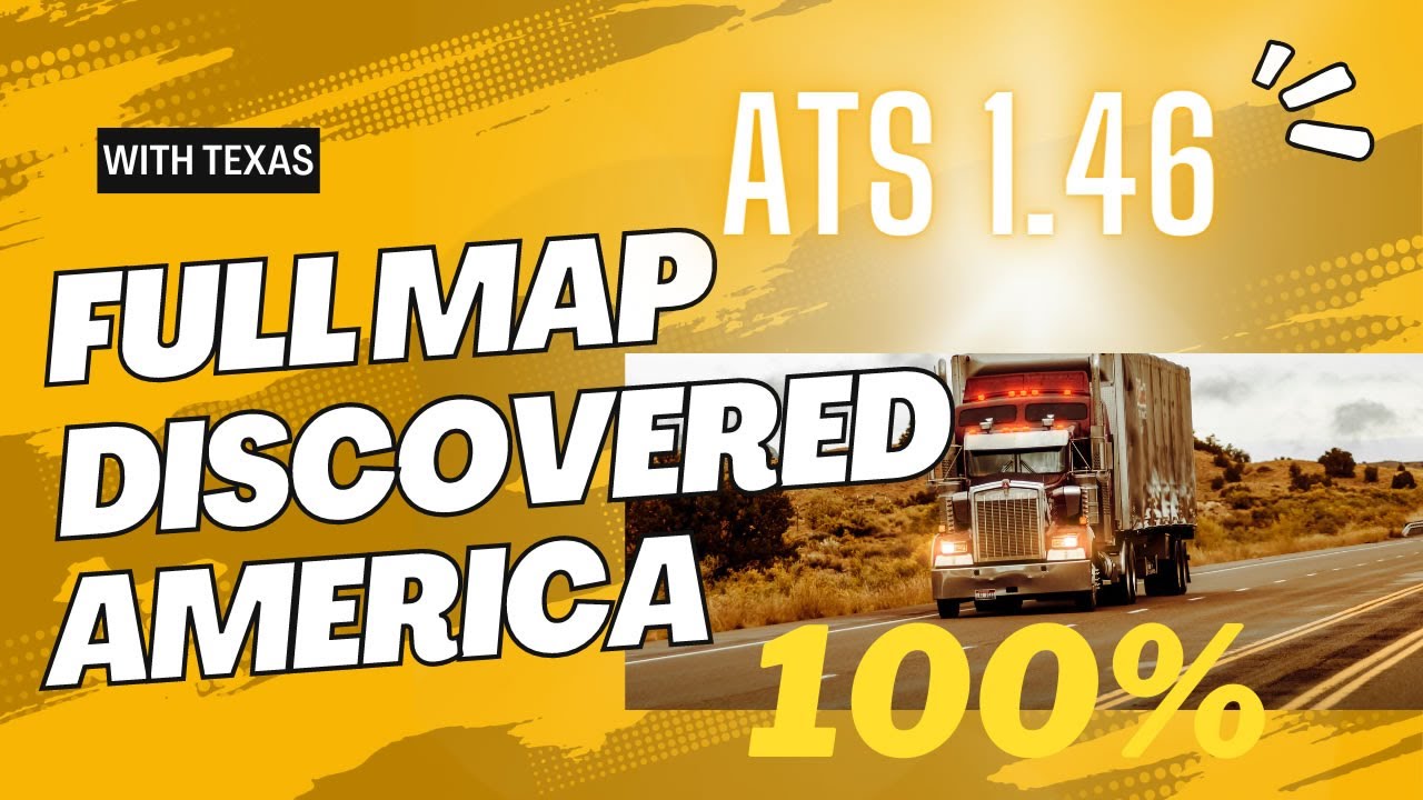 Tutorial - How to open 100% map in ATS 1.46 with Texas (Full Map ...