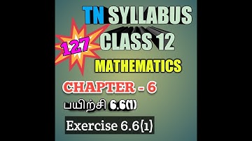TN New Syllabus/12th Maths/Chapter-6/Exercise-6.6/Q.No-1/Video-127