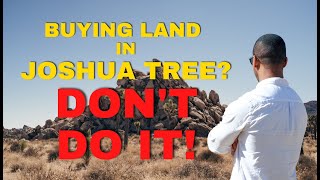Buying land in Joshua Tree