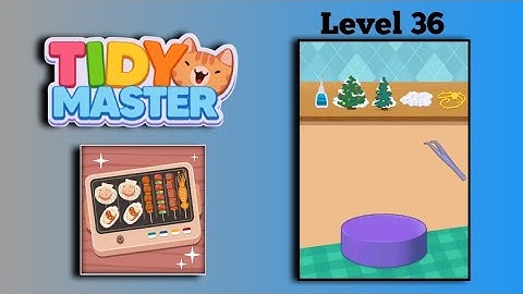 Tidy Master-Satisfeel Level 36 Gameplay