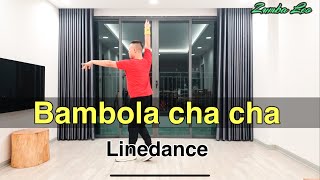 Bambola cha cha | Linedance bản dễ | Leo demo (BÀI HƯỚNG DẪN BẤM▶️)