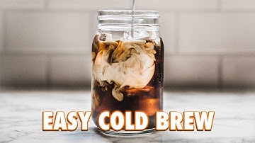 The Easiest Cold Brew Ever: 2 Ways