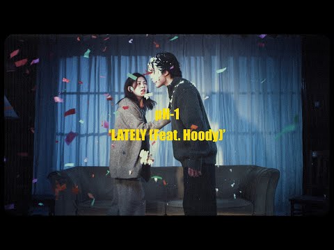 pH-1 - LATELY (Feat. Hoody) (Visual Film)