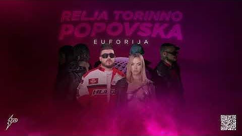 RELJA TORINNO X POPOVSKA - EUFORIJA (Generacija Zed 2024)