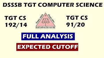 DSSSB TGT COMPUTER SCIENCE (91/20) | EXPECTED CUTOFF
