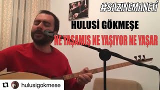 Hulusi Gökmeşe - Ne Yaşamış Ne Yaşıyor Ne Yaşar (Neşet Ertaş) #hulusigökmeşe #neşetertaş Resimi