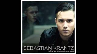 Video thumbnail of "Sebastian Krantz  - Värdelösa Människa"