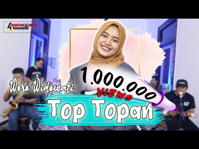 TOP TOPAN | WORO WIDOWATI (Official Music Video) class=