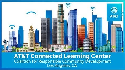 AT&T Helps Bridge the Digital Divide in Los Angeles | AT&T Newsroom