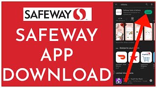 How to Download and Install the Safeway App 2023? screenshot 3