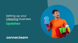 Connecteam | Cleaning Set-Up | How to create Updates