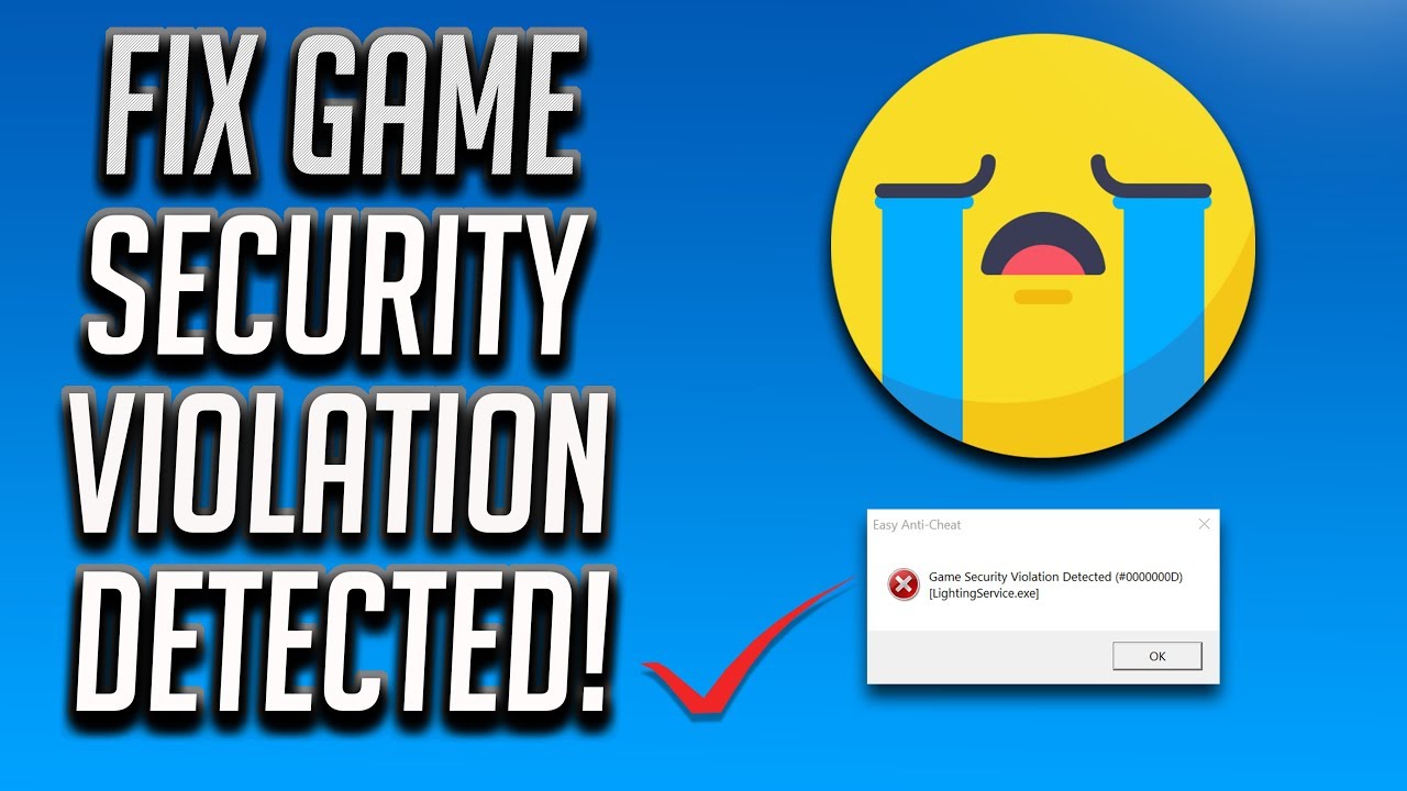 FIX Easy AntiCheat Game Security Violation Detected [2024] YouTube