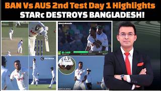 Bangladesh vs Australia Second Test Day 1 Complete Highlights 2026 Today.