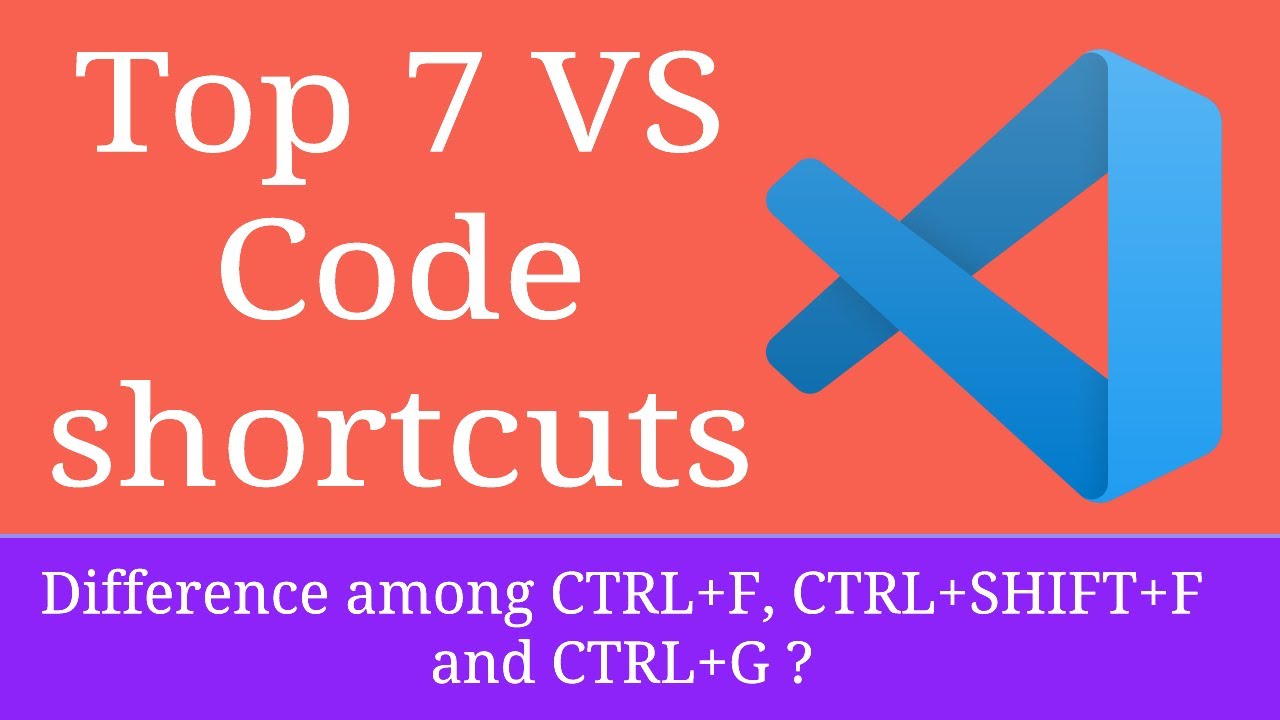 Top 7 Visual Studio Code (VS code) shortcuts - YouTube