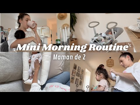 MINI MORNING ROUTINE 👶🏻 MAMAN DE 2 👧🏻 | My Sweet Little Baby