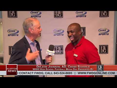 BLUFFTON NEWS | DeLeon Johnson, AD, Cross Schools | FWDG Football Media Day 2021 | WHHITV