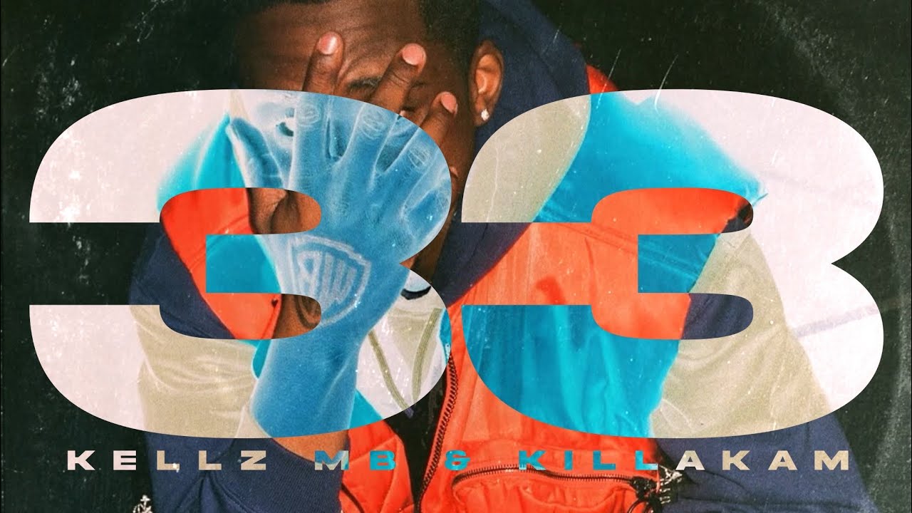 Kellz MB & KillaKam - “33” (Official Video) adlı videoyu YouTube'da izle Kellz MB & KillaKam - “33” (Official Video) adlı videoyu YouTube'da izle
