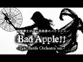 【バトルオーケストラ】Bad Apple!!-時魔導士が辿る因果律のパラドクス-