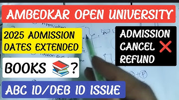 Open Degree Last Date in Ambedkar Open University@StudentUpdates247 