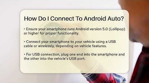 How Do I Connect To Android Auto? - Talking Tech Trends
