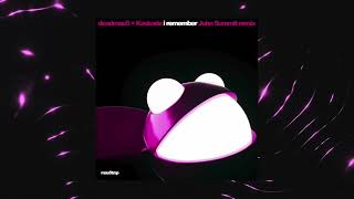 deadmau5 & Kaskade - I Remember (John Summit Extended Remix)