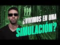 ¿Vivimos en una SIMULACIÓN? Analizamos la TEORÍA que nos sitúa en el mundo de MATRIX