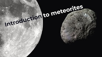 Introduction to meteorites