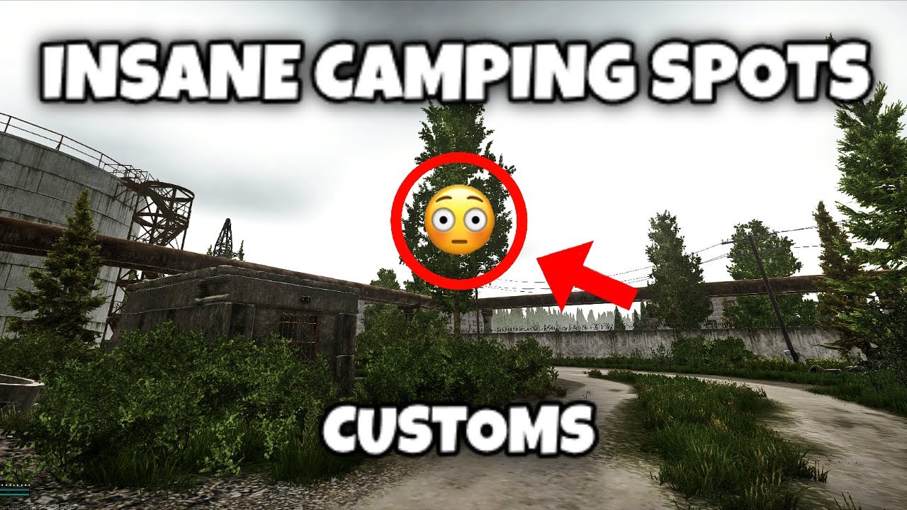 INSANE CAMPING SPOTS ON CUSTOMS EFT NEW WIPE 2022 YouTube