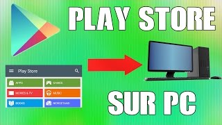 [TUTO] COMMENT AVOIR LE PLAY STORE SUR PC