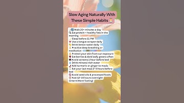 ⏳ Slow Aging Naturally With These Simple Habits