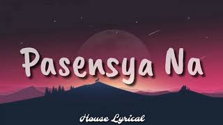 Honcho ft. Jekkpot, Skusta Clee - Pasensya Na (Lyrics)