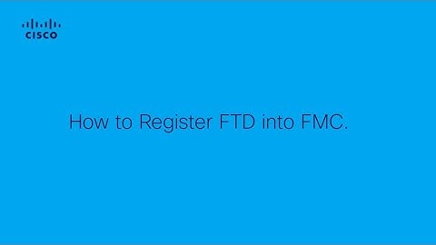 How to Registering FTD to FMC for Seamless Device Management