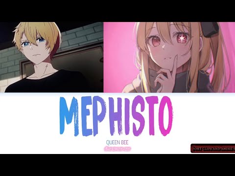 Oshi no ko ending , QUEEN BEE MEPHISTO full version.
