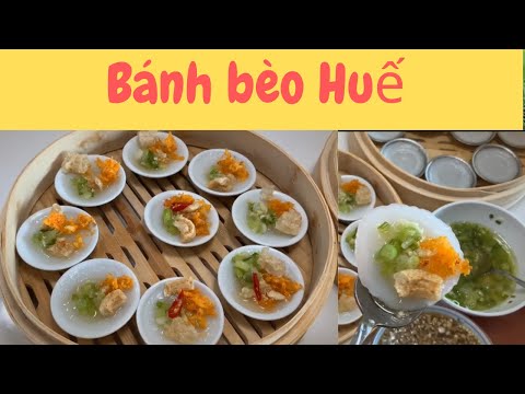 Video Công Thức Làm Bánh Bèo Huế Rất Ngon Bột Mịn Bánh Dẻo... - youtube
