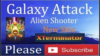 New Skin XTerminator in Galaxy Attack Alien Shooter screenshot 4