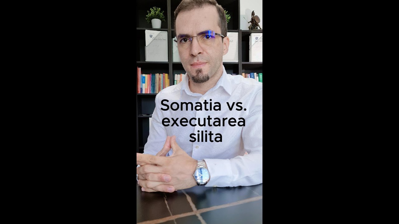 Somatia si executarea silita, totul despre somatia de plata si executarea silita.