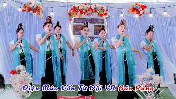 Điệu Múa Đến Từ Đội VN Bản Púng Mừng LTH Tùng Sơn - Thanh Diệp