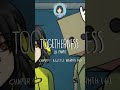 Togetherness LN Fanfic - CH4E6 Clip by Kikkass  #comic #fanart #fancomic #littlenightmares