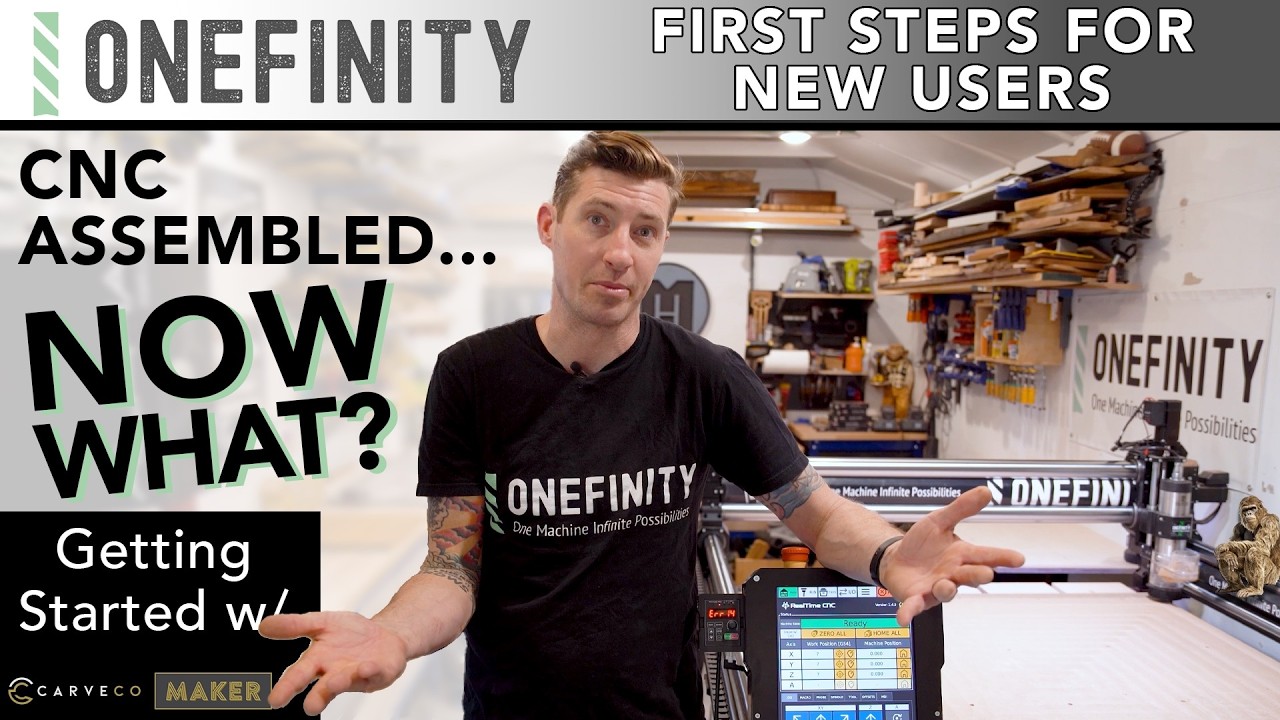 From Assembled to WORKING: Quickstart Guide for Your New Onefinity CNC!