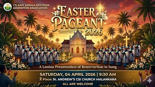 EASTER PAGEANT 2026 | Lenten Music Programme