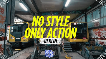 No Style Only Action  / Berlin