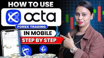 How To Use Octa Mobile Trading App | Octa Forex Trading App Full Information 2025 | Octafx Review
