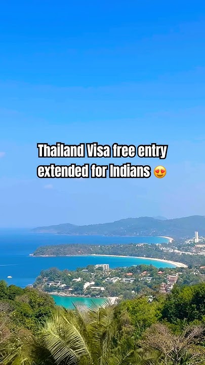thailand-visa-free-for-indian-2024-thailand-visa-free-entry-for