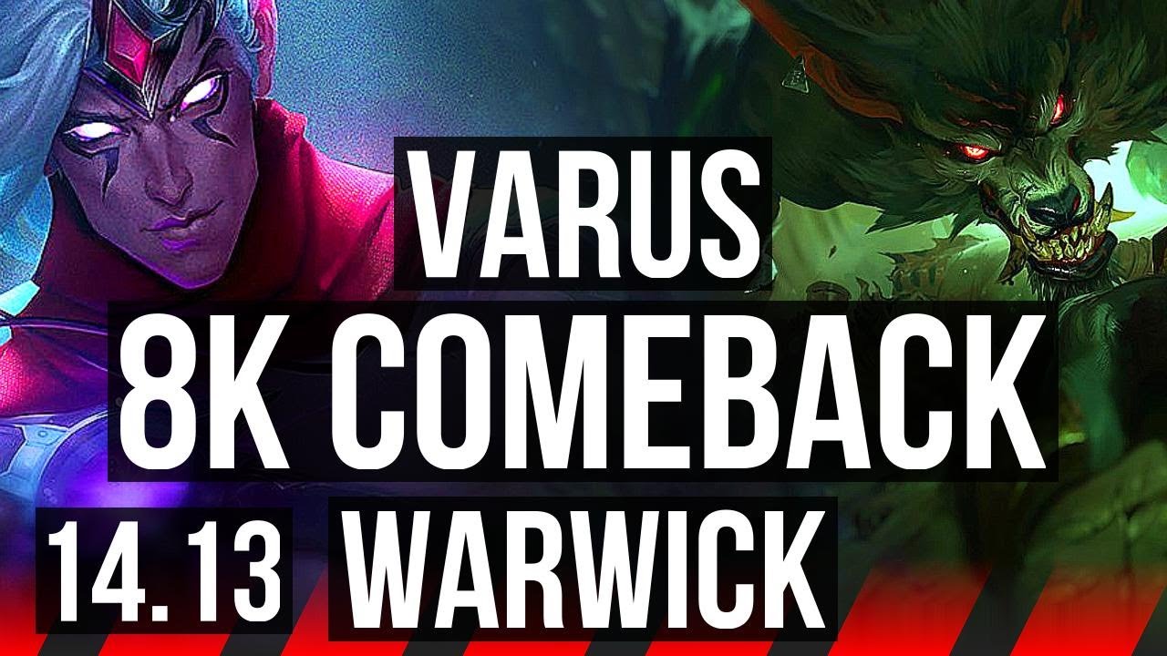 VARUS vs WARWICK (TOP) | 8k comeback, Legendary, 43k DMG | EUW Master | 14.13