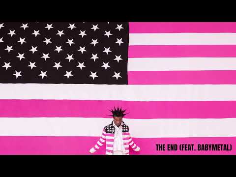 Lil Uzi Vert - The End (Feat. BABYMETAL) [Official Audio]